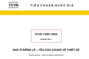 Tiêu chuẩn Quốc gia về thiết kế nhà ở riêng lẻ – TCVN 13967:2024